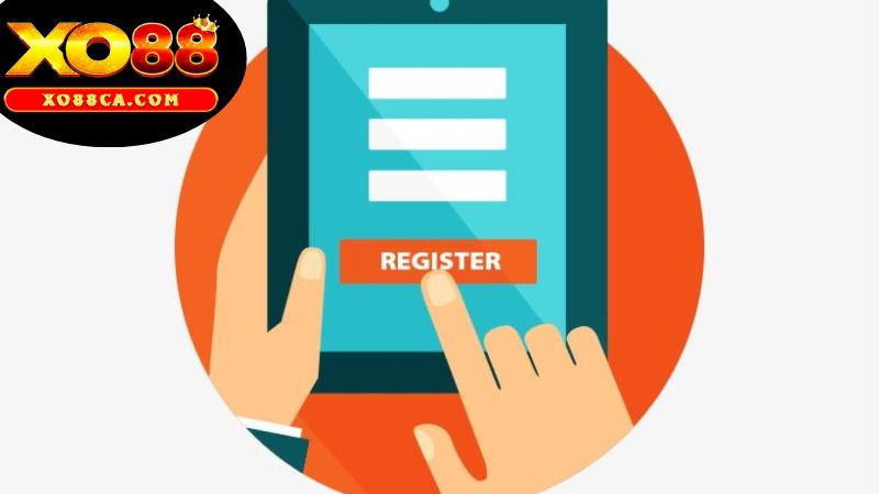 Điều Kiện Cần Phải Đáp Ứng Đủ Để Đăng Ký XO88