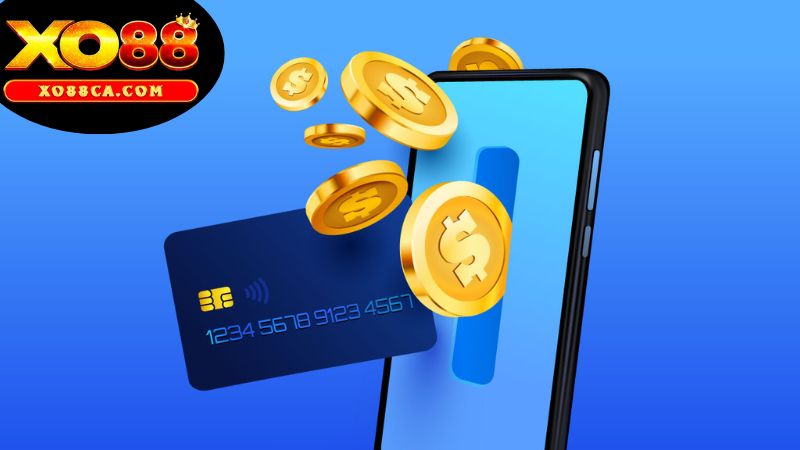 Quy Trình Nạp Tiền XO88 Chuẩn Xác – An Toàn Và Hiệu Quả